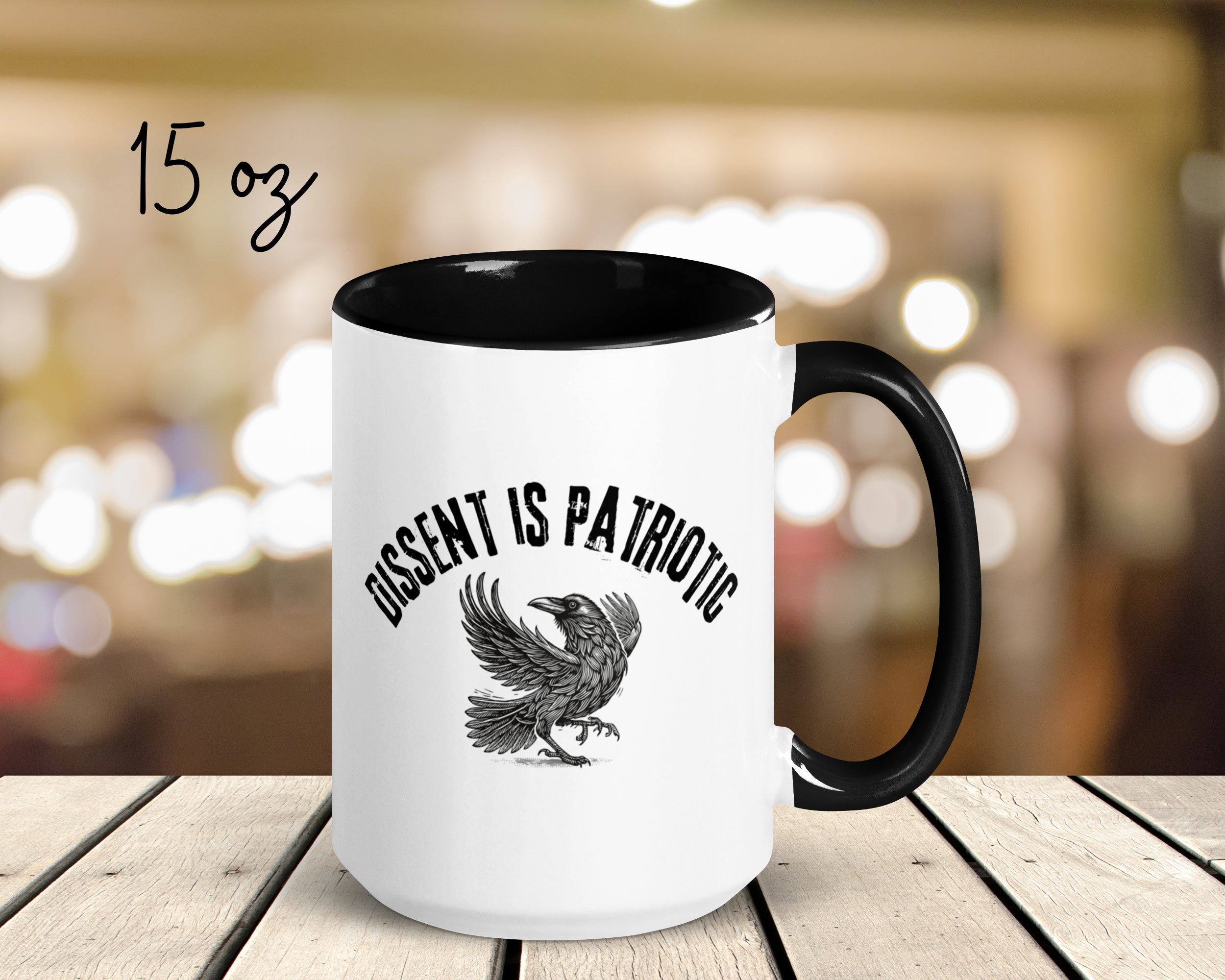 Dissent Is Patriotic Mug – Black Crow Graphic | Unisex Protest Drinkware | Activist Gift