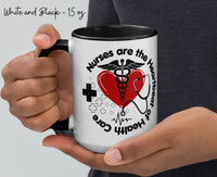 Nurses Are the Heroes of Health Care – Empowerment Mug for Everyday Rebels