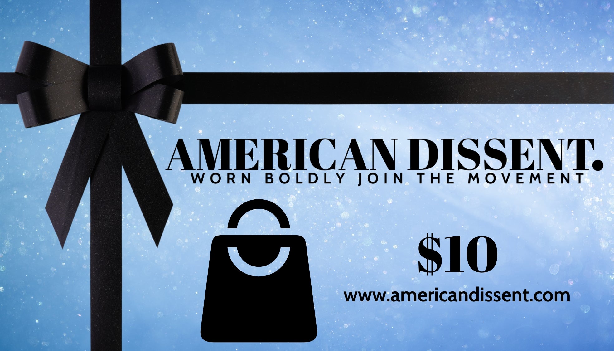 AMERICAN DISSENT. Gift Card | Worn Boldly Join the Movement
