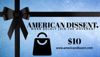 AMERICAN DISSENT. Gift Card | Worn Boldly Join the Movement