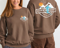 Born to Dissent Ski Graphic Sweatshirt – Activist Streetwear for Rebels, Unisex garment-dyed fleece crewneck sweatshirt