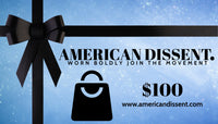 AMERICAN DISSENT. Gift Card | Worn Boldly Join the Movement