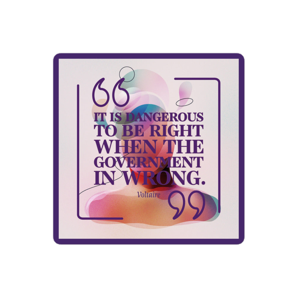 Voltaire Quote Political Protest Sticker Decal - Activist Laptop Decal - Bubble-free sticker