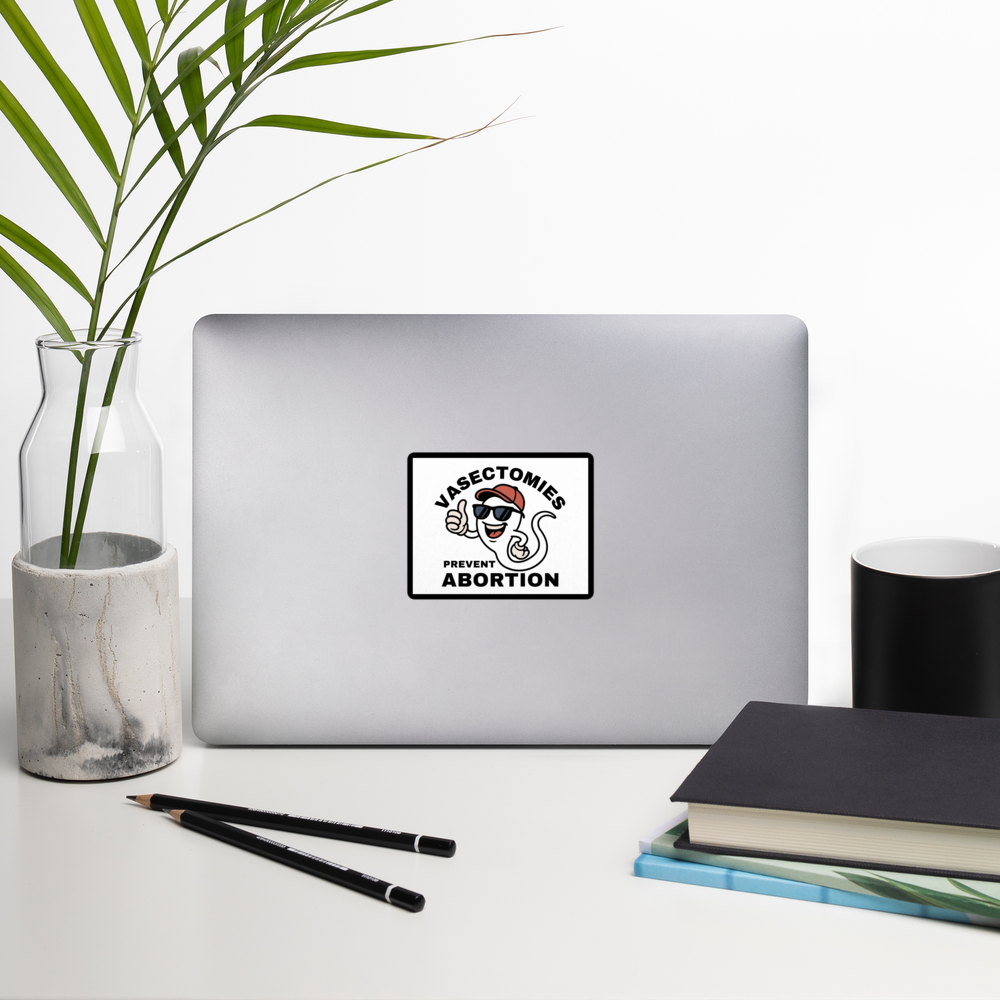 "Vasectomies Prevent Abortion – Pro-Choice Vinyl Sticker for Reproductive Rights Activists