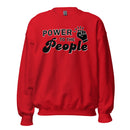 Power to the People Sweatshirt - Social Justice Rally Shirt